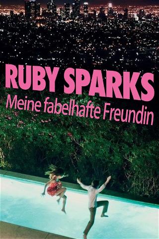 Ruby Sparks - Meine fabelhafte Freundin poster