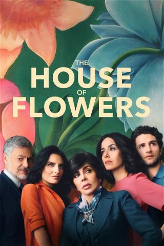 La casa de las flores poster