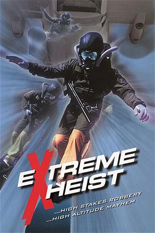 Extreme Heist poster