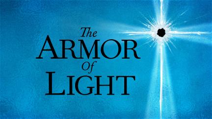 The Armor of Light poster
