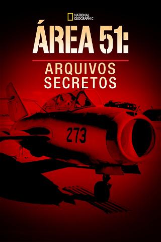 Área 51: Arquivos Secretos poster
