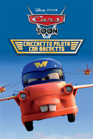 Cars Toon: Cricchetto pilota con brevetto poster