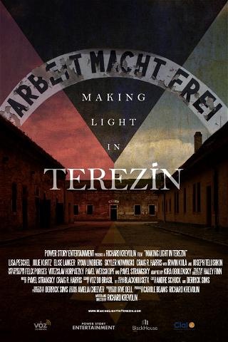 Making Light in Terezin poster