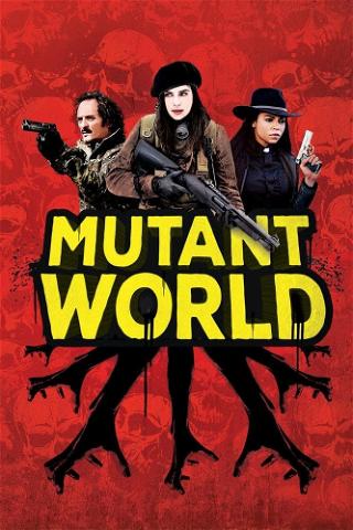 Mundo Mutante poster