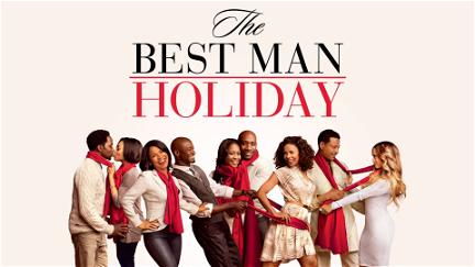 Urlaub mit Hindernissen - The Best Man Holiday poster