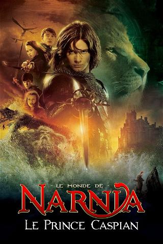 Le Monde de Narnia : Le Prince caspian poster