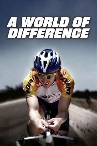 A World Of Difference poster