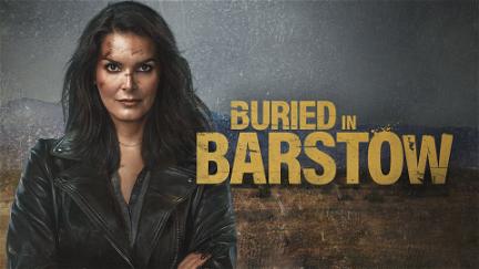 Buried in Barstow poster