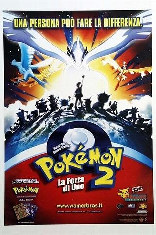 Pokémon 2 - La forza di uno poster