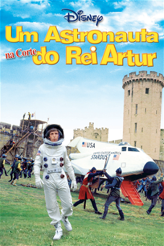 Um Astronauta na Corte do Rei Artur poster