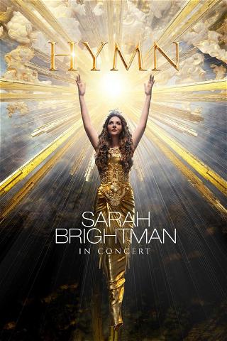 Sarah Brightman - HYMN In Concert poster