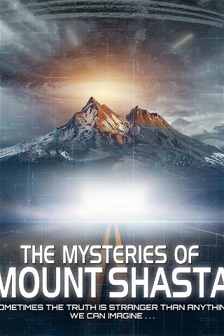 The Mysteries of Mount Shasta poster