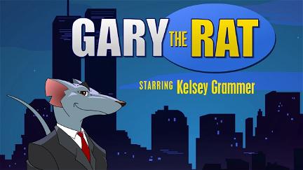 Gary the Rat poster