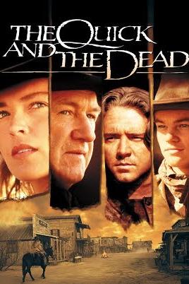 The Quick And The Dead (1995) poster