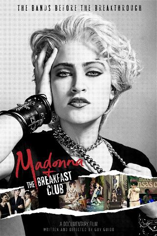 Madonna et le Breakfast Club poster