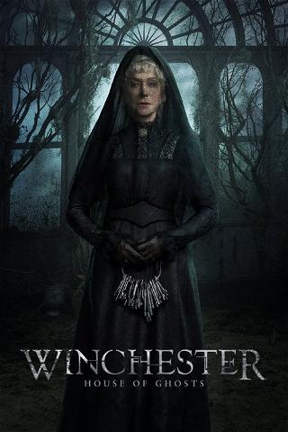 Winchester: The House That Ghosts Built poster
