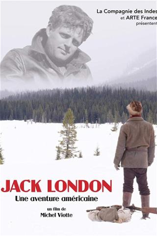 Jack London, An American Original poster