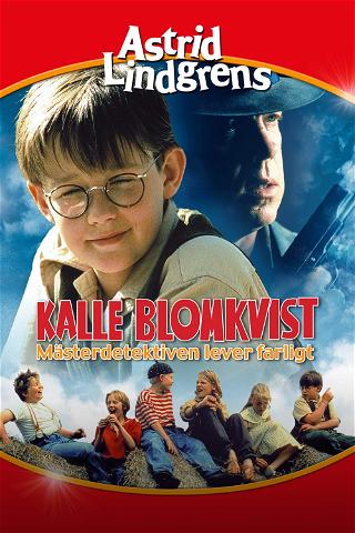 Kalle Blomkvist – Mesterdetektiven lever farlig poster