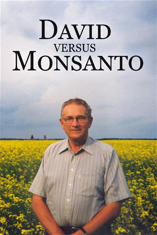 David vs. Monsanto poster