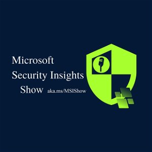 The Microsoft Security Insights Show poster