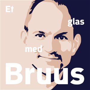 Et glas med Bruus – en podcast om det skattepolitiske maskinrum poster