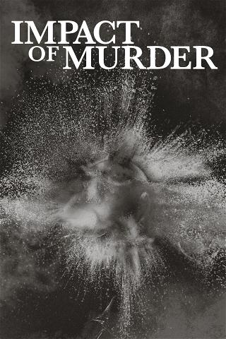 Impact of Murder poster