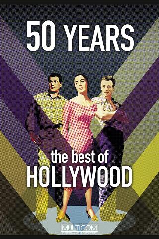 50 Years the Best of Hollywood poster