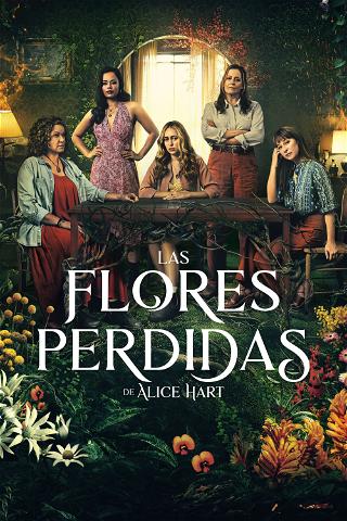 Las flores perdidas de Alice Hart poster