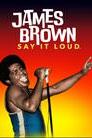James Brown: Say It Loud poster