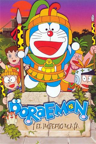Doraemon y el Imperio Maya poster