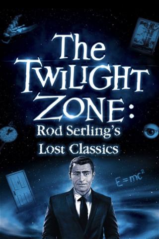 En los límites de la realidad: Los clásicos perdidos de Rod Serling poster