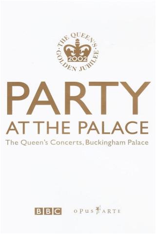 Party at the Palace: The Queen's Concerts, Buckingham Palace poster