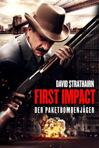 First Impact - Der Paketbombenjäger poster
