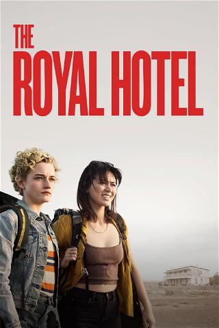 The Royal Hotel poster