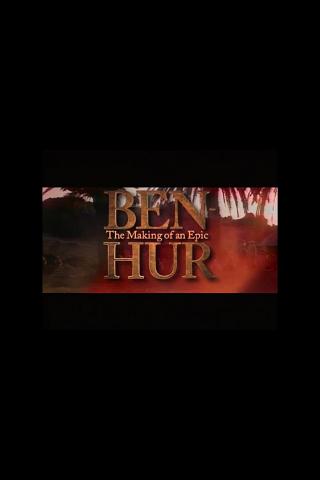 Ben-Hur: The Making of an Epic poster