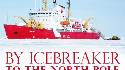 By Icebreaker to the North Pole poster