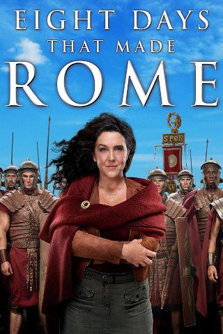 Rom – 8 Tage die Geschichte schrieben poster