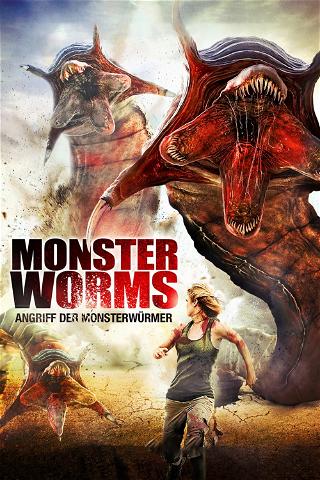 Monster Worms - Angriff der Monsterwürmer poster