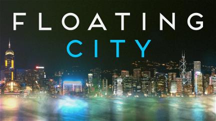 Floating City (2012) poster