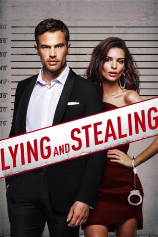 Lying and Stealing poster