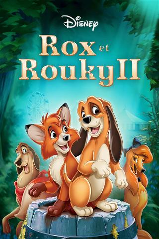 Rox et Rouky 2 poster