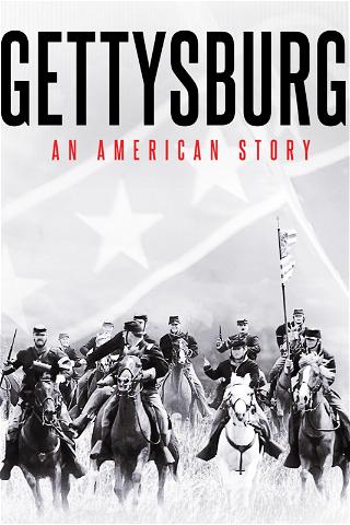 Gettysburg, Une Histoire Americaine poster