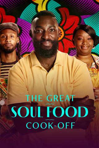 The Great Soul Food Cook Off poster