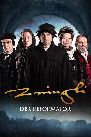 Zwingli - Der Reformator poster