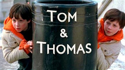Tom & Thomas poster