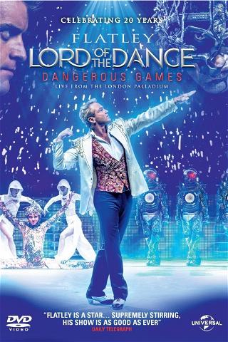 Flatley Lord of the Dance: Dangerous Games poster