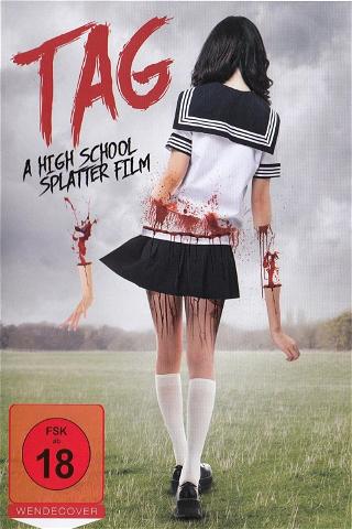 Tag - A High School Splatter Film poster