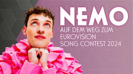 Nemo - Verso l'Eurovision Song Contest 2024 poster
