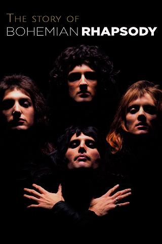 L'histoire de Bohemian Rhapsody poster