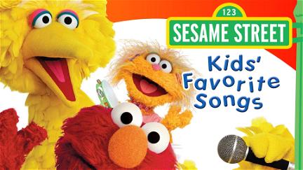 Sesame Street: Kids' Favorite Songs poster